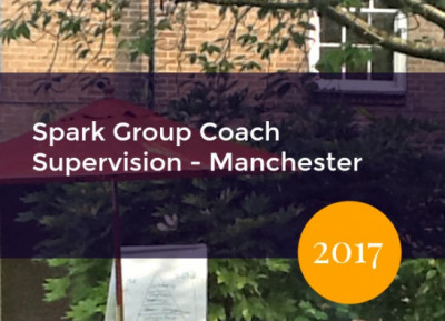 Announcing dates for Spark Group Coach Supervision Manchester 2017